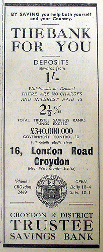 Advert for the Croydon & District Trustee Savings Bank at 16 London Road, headed “The Bank For You” and noting that “By saving you help both yourself and your Country”.
