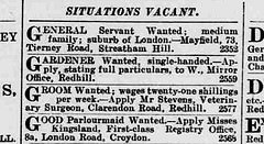 An excerpt of a newspaper “Situations Vacant” small ads section, including one reading: “Good Parlourmaid Wanted.—Apply Misses Kingsland, First-class Registry Office, 8a, London Road, Croydon.”