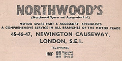 Printed text in a variety of fonts, reading: “Northwood’s (Northwood Spares and Accessories Ltd.) Motor spare part & accessory specialists / A comprehensive service in all branches of the motor trade / 45-46-47, Newington Causeway, London, S.E.1.  Telephones HOP 2820 (Counter) 2832 (Office) 2858 (Stores)”.