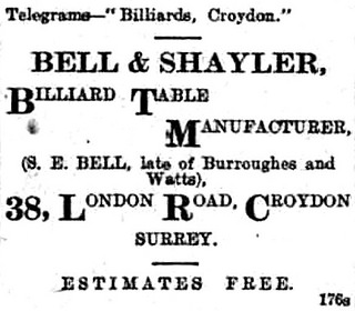 A newspaper advertisement reading: “Telegrams—‘Billiards, Croydon.’ Bell & Shayler, Billiard Table Manufacturer, (S. E. Bell, late of Burroughes and Watts), 38, London Road, Croydon Surrey.  Estimates free.”