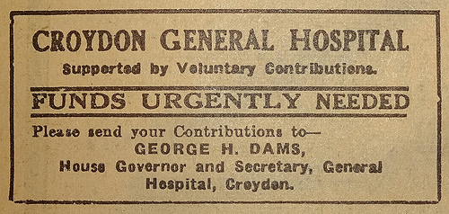 Small advertisement headed “Croydon General Hospital / Supported by Voluntary Contributions.” with “Funds Urgently Needed” below.