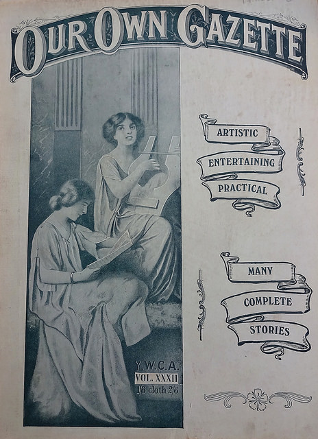 A monochrome cover design with “Our Own Gazette” at the top, a drawing of two young white women (reading a magazine and playing a stringed instrument, respectively) to the left, and the words “Artistic / Entertaining / Practical / Many / Complete / Stories” to the right on stylised scrolls.