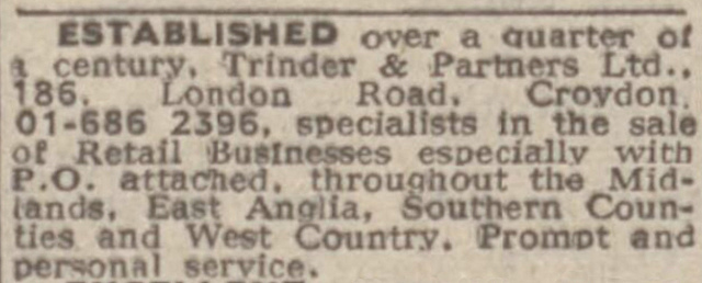 Text-only newspaper advert stating that Trinder & Partners have been “Etablished over a quarter of a century” and are “specialists in the sale of Retail Businesses especially with P.O. attached, throughout the Midlands, East Anglia, Southern Counties and West Country.”