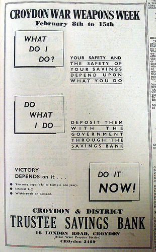 Advert for the Croydon & District Trustee Savings Bank at 16 London Road, headed “Croydon War Weapons Week / February 8th to 15th” and stating that “Victory depends” on depositing your savings “with the government through the savings bank”.