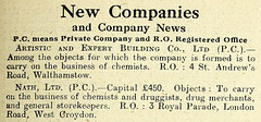 Part of a printed page reading: “New Companies and Company News / P.C. means Private Company and R.O. Registered Office [...] Nath, Ltd. (P.C.). — Capital £450.  Objects: To carry on the business of chemists and druggists, drug merchants, and general storekeepers.  R.O.: 3 Royal Parade, London Road, West Croydon.